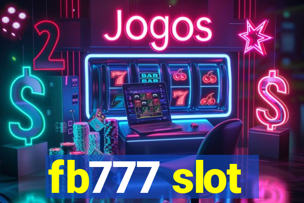 fb777 slot