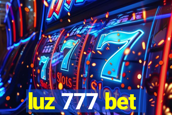 luz 777 bet