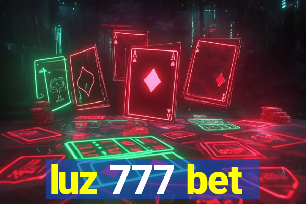 luz 777 bet