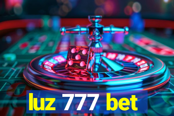 luz 777 bet