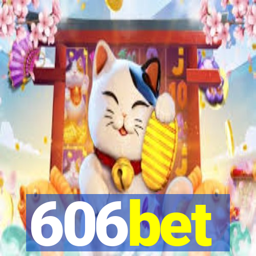 606bet