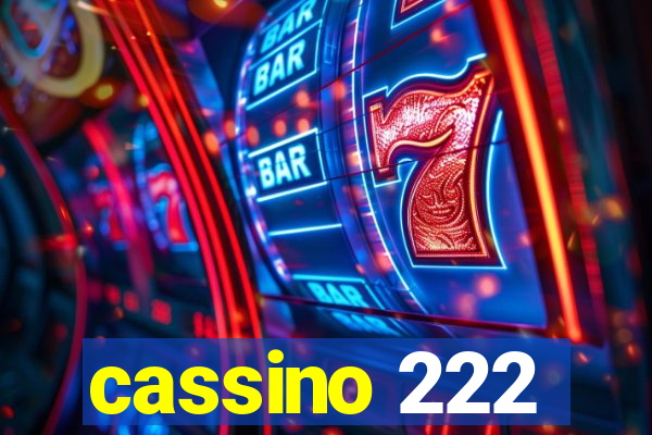 cassino 222