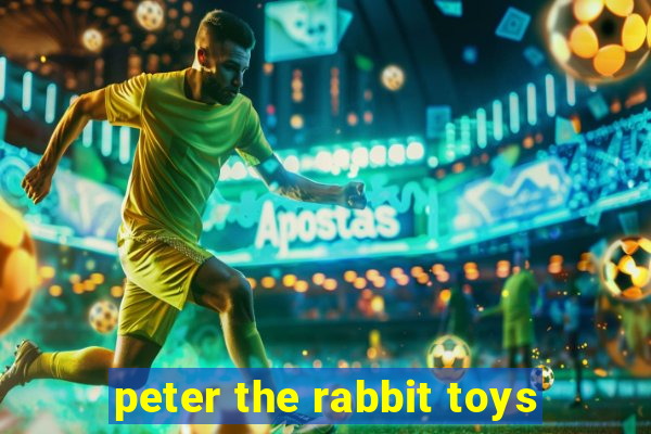 peter the rabbit toys