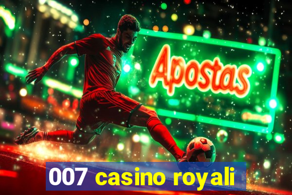 007 casino royali