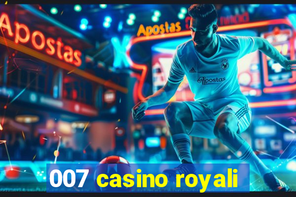 007 casino royali