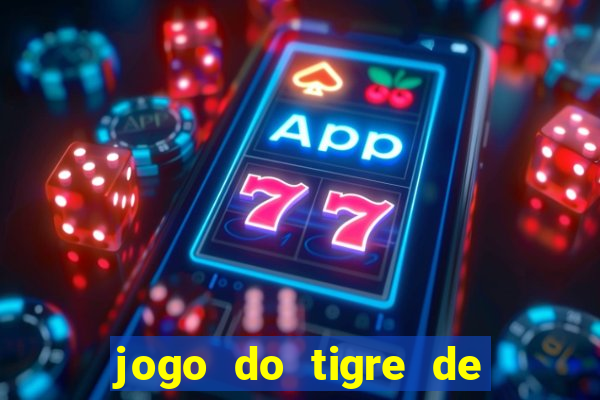 jogo do tigre de 3 reais