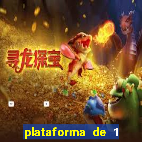 plataforma de 1 real slots