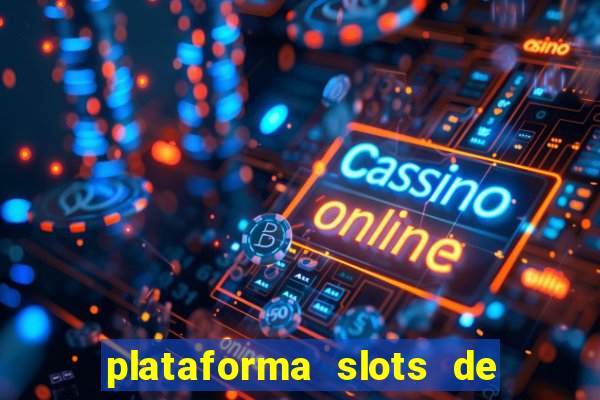 plataforma slots de 5 reais