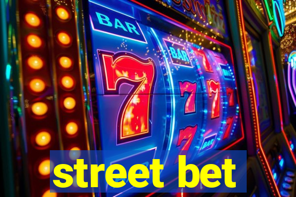 street bet