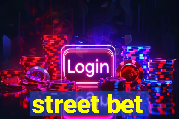 street bet