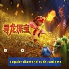 expekt diamond rush roulette