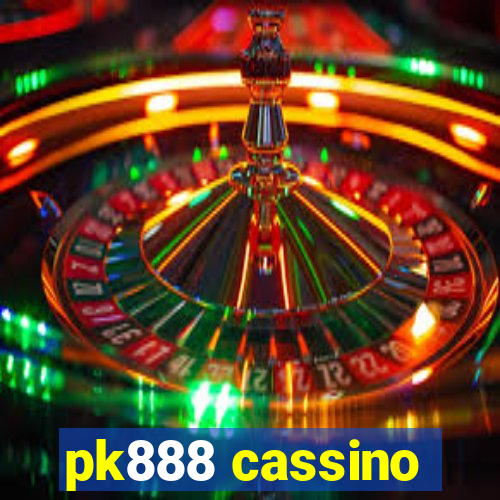 pk888 cassino