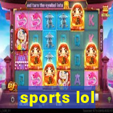 sports lol