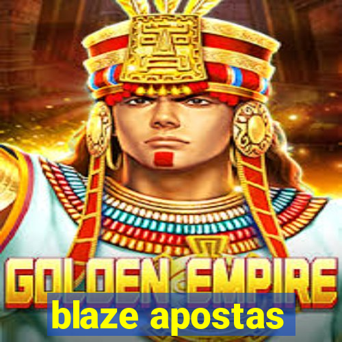 blaze apostas