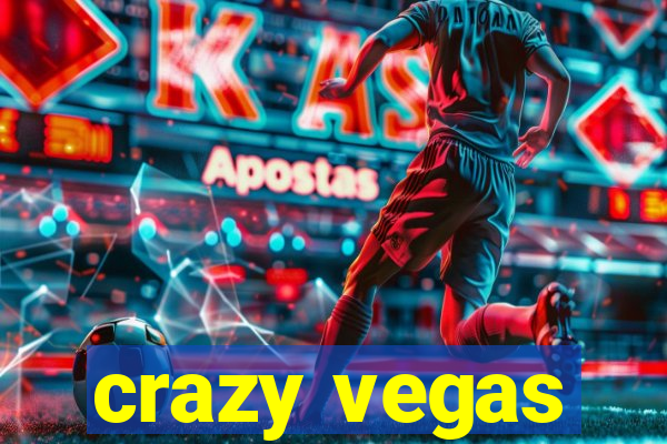 crazy vegas