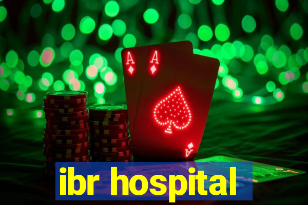 ibr hospital