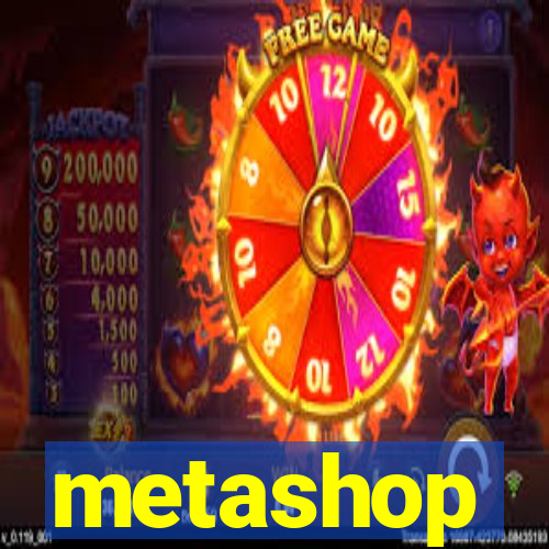 metashop