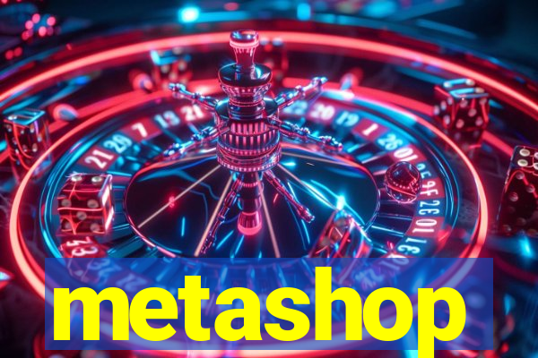 metashop