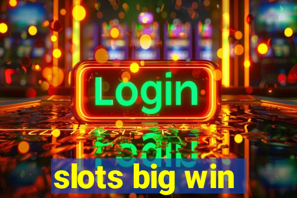 slots big win