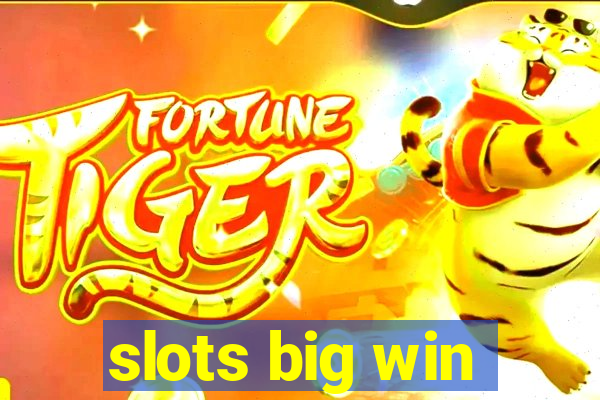 slots big win