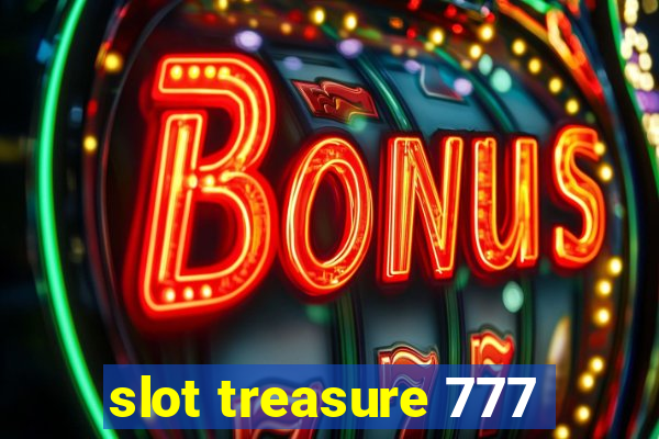 slot treasure 777