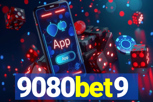 9080bet9