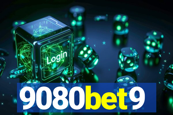 9080bet9