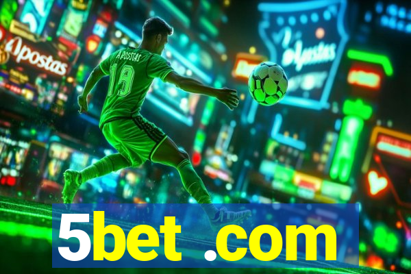 5bet .com