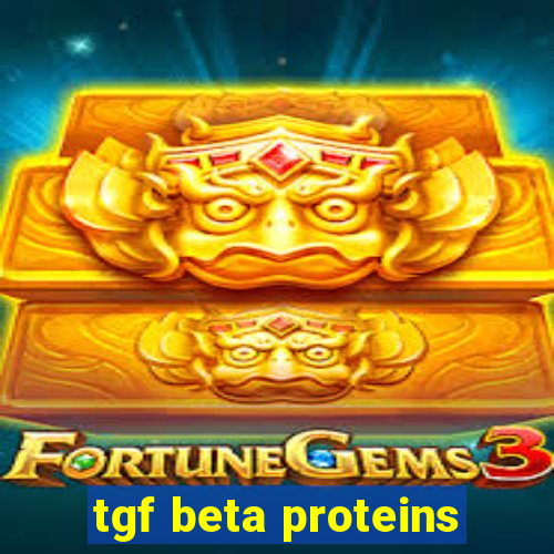 tgf beta proteins