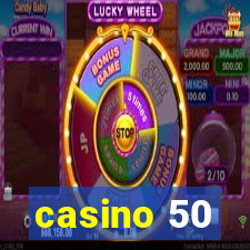 casino 50