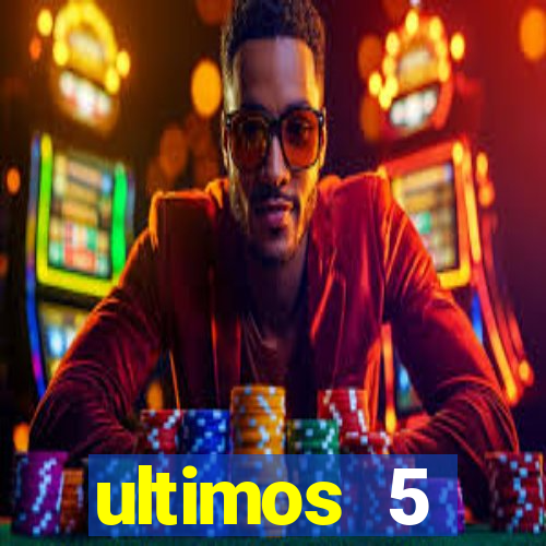 ultimos 5 resultados da quina