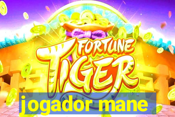 jogador mane