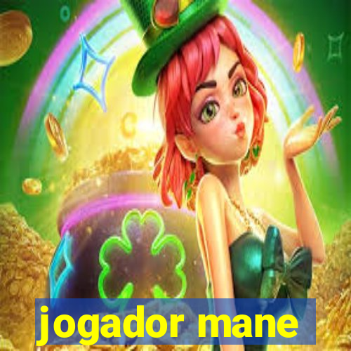 jogador mane