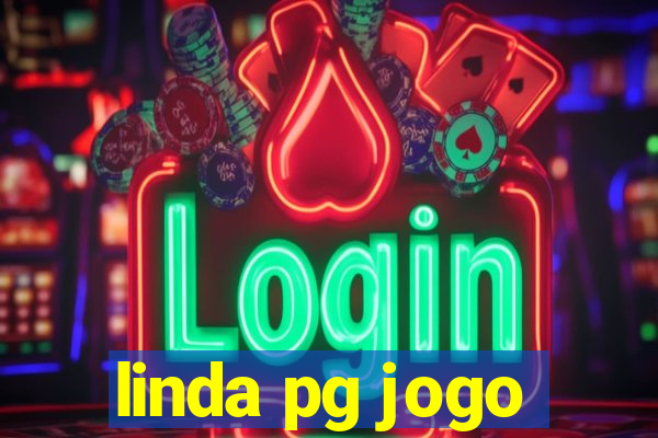 linda pg jogo