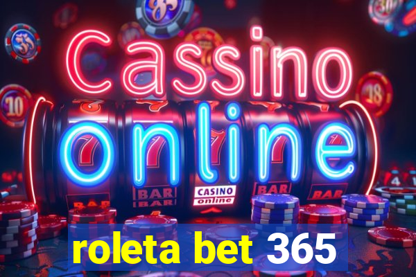 roleta bet 365