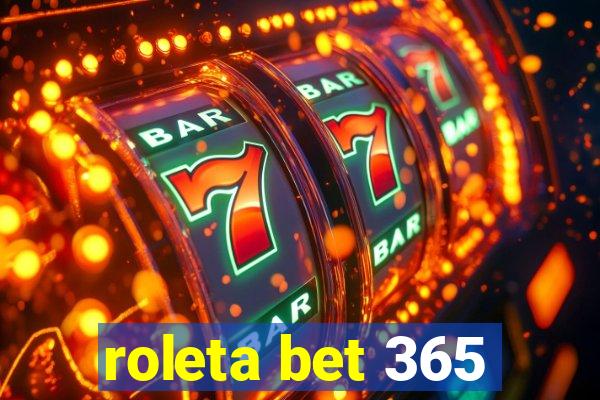 roleta bet 365