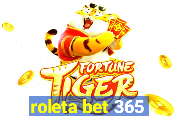 roleta bet 365