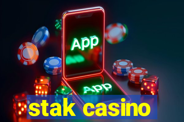 stak casino