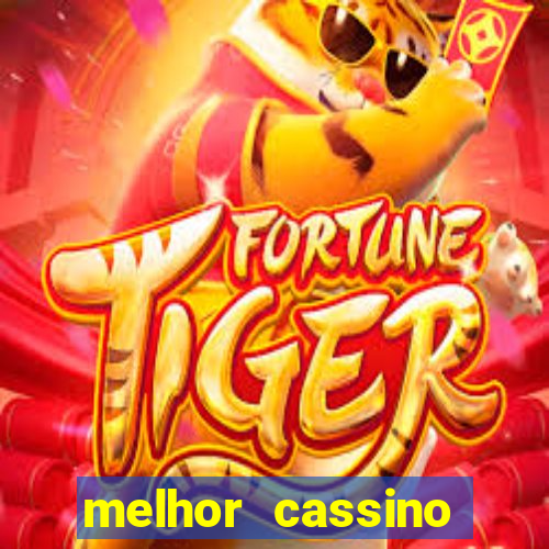 melhor cassino online 2023