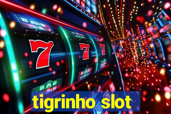 tigrinho slot