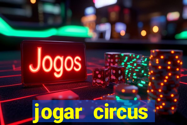 jogar circus delight demo