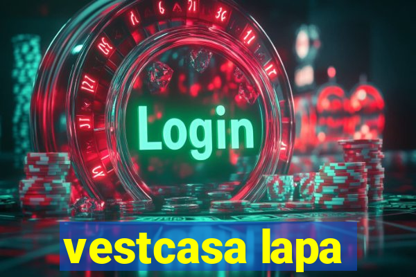 vestcasa lapa