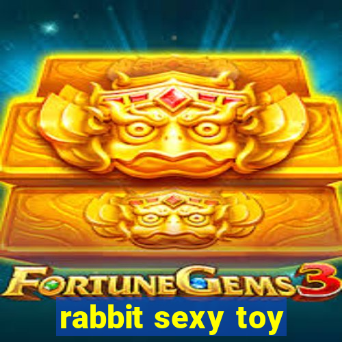 rabbit sexy toy