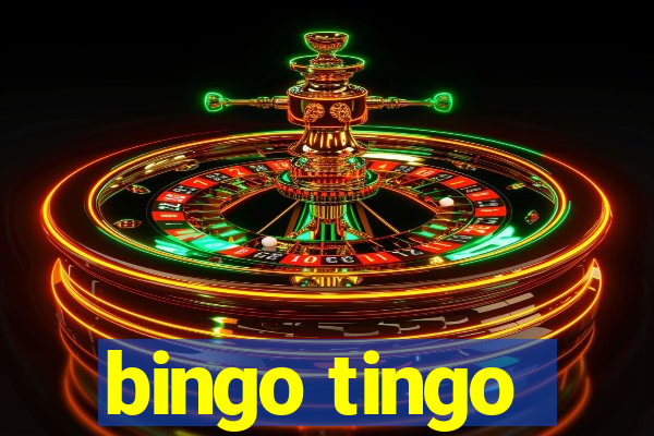 bingo tingo