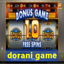 dorani game