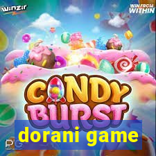 dorani game