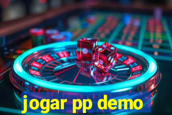 jogar pp demo