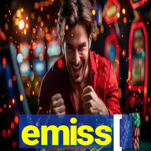 emiss[