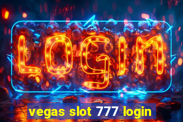 vegas slot 777 login