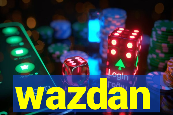 wazdan